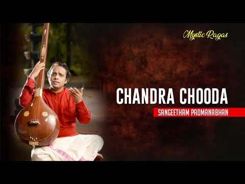 CHANDRACHOODA SHIVA SHANKARA|| PURANDHARA DASAR|| SANGEETHAM PADMANABHAN
