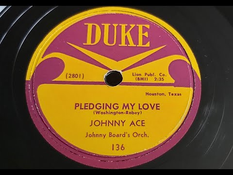 Johnny Ace 'Pledging My Love' 1954 78 rpm
