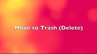 Move files or folders to Trash (delete) on Mac (Shortcut)
