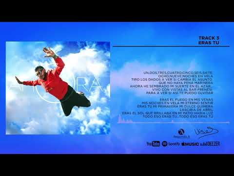 03. Eras tu 🎵 | Ulises Bueno  - #AHORA