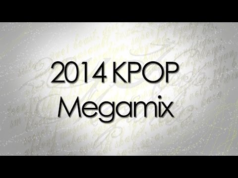 2014 KPOP Megamix