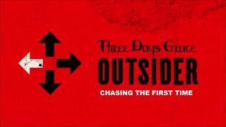 Three Days Grace - Chasing The First Time (Audio)