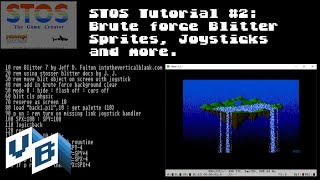 STOS Tutorial #2: Brute force Blitter Sprites, Joysticks and more