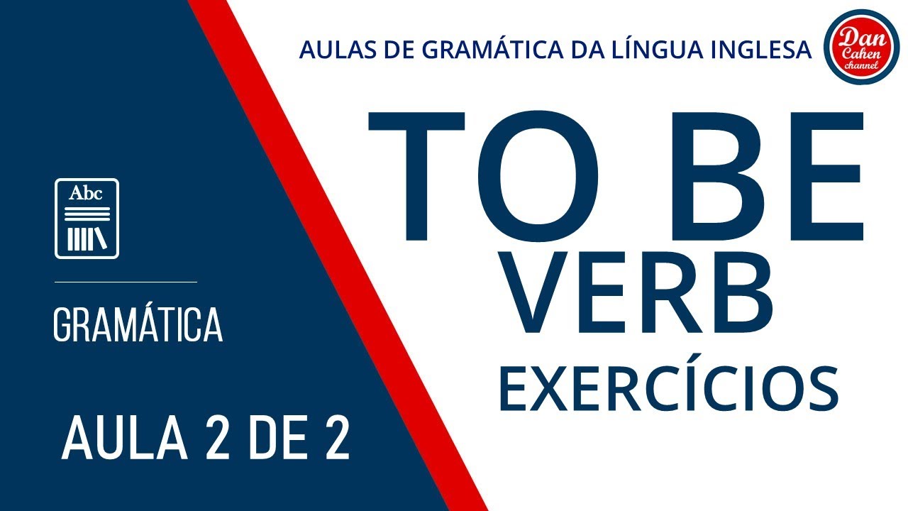 Verb To Be - Exercícios