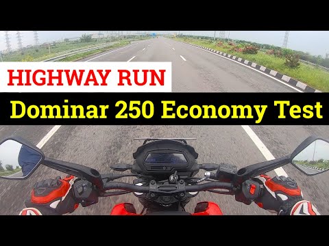 Bajaj Dominar 250 :  highway fuel economy run