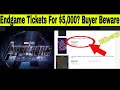 Avengers: Endgame - People Selling Tickets Online For $5,000? WTF? Avengers: Endgame - People Selling Tickets Online For $5,000? WTF?