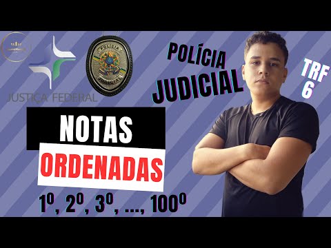 TRF6 | Polícia Judicial - Classificação/ Notas ORDENADAS