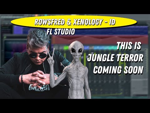 FL STUDIO: ROWSFRED & XENOLOGY - THIS IS JUNGLE TERROR (COMING SOON)
