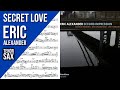 Eric Alexander on "Secret Love" | Solo Transcription for Tenor Saxophone (Bb)