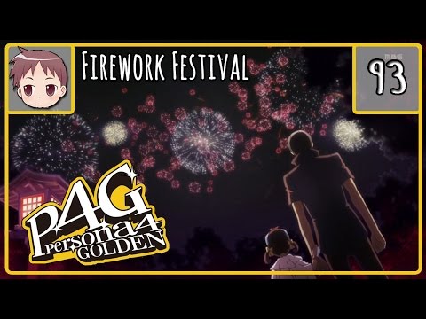 Persona 4 Golden - Firework Festival - Episode 93