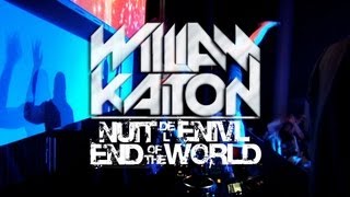 William Kaiton pour la Nuit de l'ENIVL - End Of The World (Séquence live 23h50 le 20/12/12)