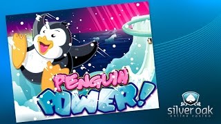 Watch Penguin Power Video from Silver Oak Casino