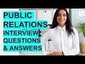 PUBLIC RELATIONS Interview Questions Answers How To PASS A PR Interview