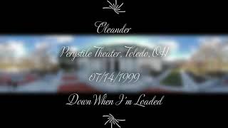 Oleander - Down When I&#39;m Loaded (Live) at Perystile Theater, Toledo, OH on 07/14/1999