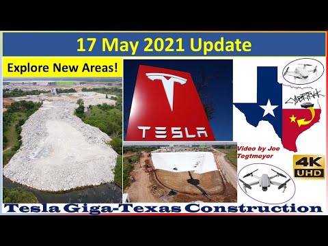 Tesla Gigafactory Texas 17 May 2021 Cyber Truck & Model Y Factory Construction Update (07:30AM)