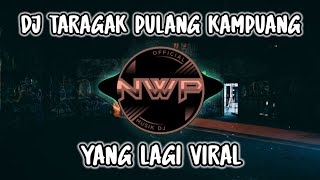 Download lagu DJ TARAGAK PULANG KAMPUNG❗DJ VIRAL TIK TOK TERBARU 2023 mp3