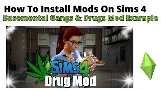 How To Install Basemental Drugs and Gangs Mod On Mac For Sims 4 | 2023