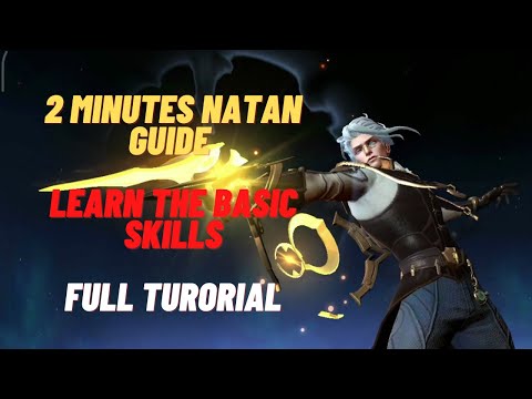 Natan 2 Minutes Guide | How to Use Natan Properly | Master the Basics | Natan Skills | MLBB