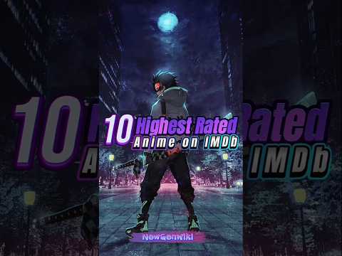 🎥 Top 10 Highest Ranked Anime on IMDb (2025 Edition!) 🔥