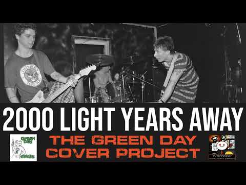 2000 Light Years Away - The Green Day Cover Project