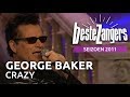 George Baker - Crazy | Beste Zangers 2011