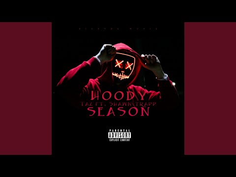 Hoody Season (feat. Shawn Trapp)