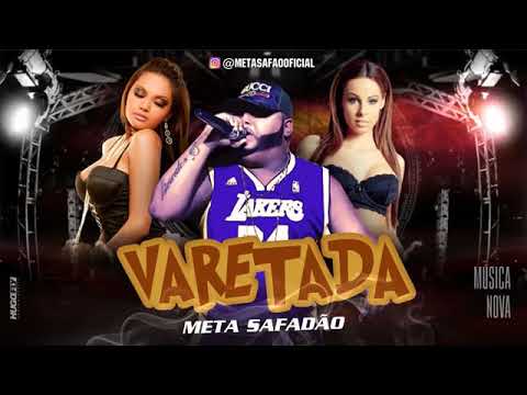 Meta  Safadão - VARETADA