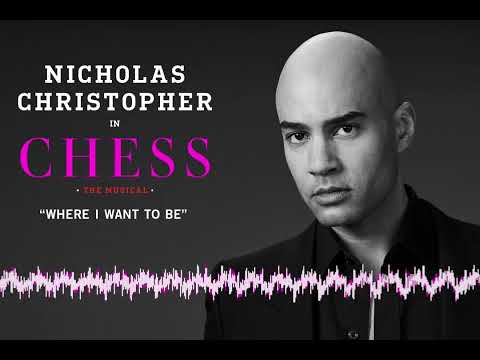 Nicholas Christopher Sings "Where I Want to Be" | CHESS on Broadway