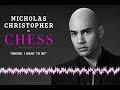 Nicholas Christopher Sings Where I Want To Be CHESS On Broadway