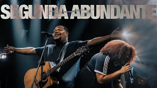 SEGUNDA ABUNDANTE | @GetWorship | Ao Vivo Na Get Church Floripa