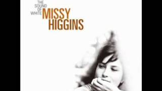 Missy Higgins - Unbroken