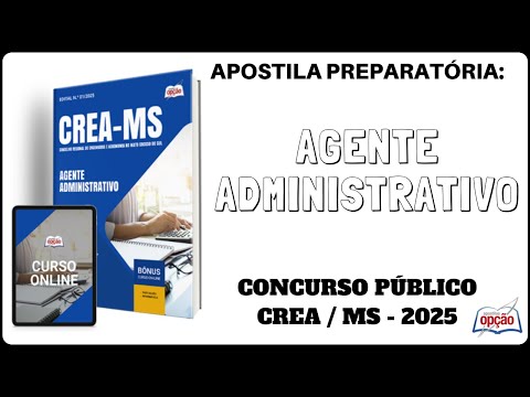 Apostila Agente Administrativo - Concurso CREA / MS - 2025
