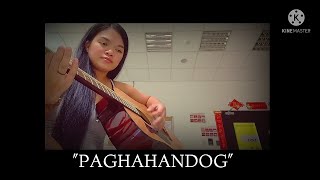 #HANGAD #PRAISEandWorshipSong &quot;PAGHAHANDOG&quot; (HANGAD)