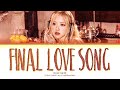 I-LAND 2 'FINAL LOVE SONG (With ROSÉ)' Lyrics (I-LAND 2 Signal Song) (Color Coded Lyrics)