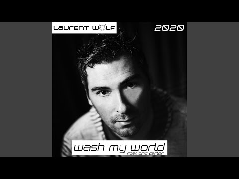 Wash My World 2020 (feat. Eric Carter)