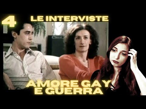 GAY Love and WAR - INTERVIEWS of the 70's part 4