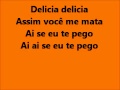 Michel Telo Ai Se Eu Te Pego Lyrics