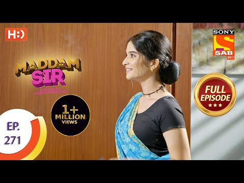 Maddam sir - Ep 271 - Full Episode - 10th August, 2021