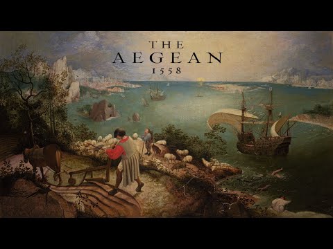 The Aegean, 1558