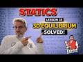 Statics: Lesson 35 - How to Solve 3D Equilibrium Problems