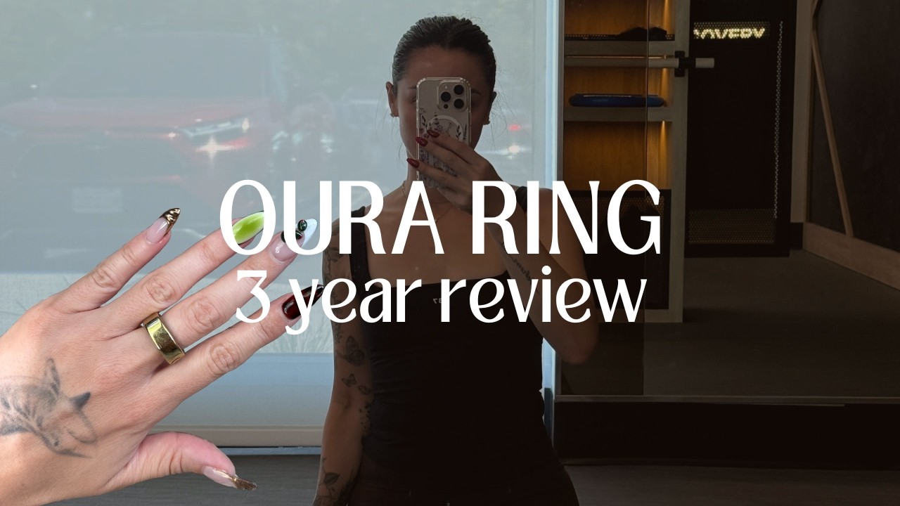 3 Year Oura Ring Review | Honest Pros, Cons & Should You Buy?