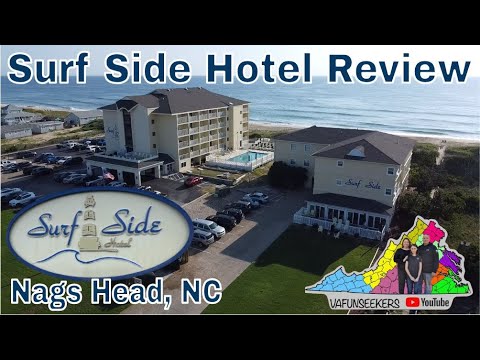 Surf Side Hotel Review | Ocean Front Hotel in Nags Head, NC