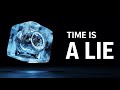 Time Doesn’t Exist: You Live and Die at the Same Moment DEFAULT Thumbnail