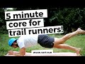 [5 minute!] - *CORE* routine for Trail + ULTRA Runners