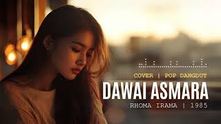 Download lagu Dawai Asmara – Rhoma Irama (Cover Pop Dangdut Akustik) | Syahdu dan Menyentuh Hati mp3