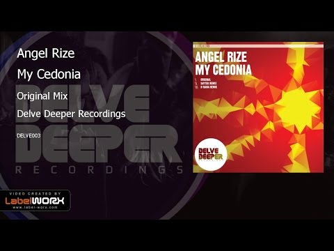 Angel Rize - My Cedonia (Original Mix)