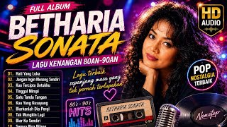 Download lagu Betharia Sonata Full Album | Lagu Lawas Terbaik 80an 90an | Lagu Kenangan Nostalgia mp3