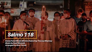 Salmo 118 | Bukas Palad Music Ministry