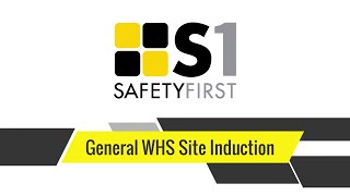General Site Induction: Safety First, Safety Basics