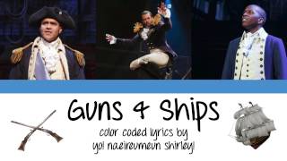 1-18. Guns &amp; Ships (Hamilton) - Color Coded Lyrics